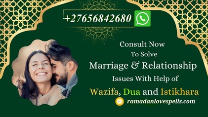 Marriage Spell In Mahikeng City, Love Spell Caster In Durban City Call ☏ +27656842680 Traditional Healer In Qonce Town, Get Your Ex Love Back In Witbank City In South Africa